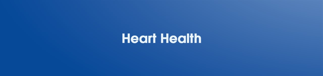 Shop and Explore Heart Health Shop and Explore Heart Health