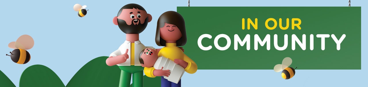 Discover and get involved with our community programs and inatives.